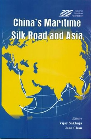 CHINA'S MARITIME SILK ROAD AND ASIA